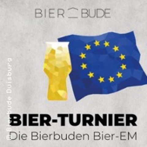 *NEU* Bierbuden Bier-Turnier - DUISBURG - 11.07.2026 17:30