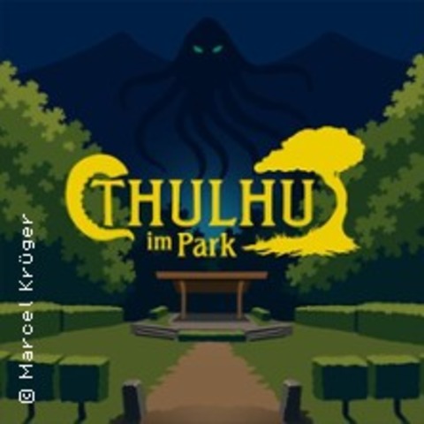 Cthulhu im Park - HAMBURG - 21.08.2026 20:00