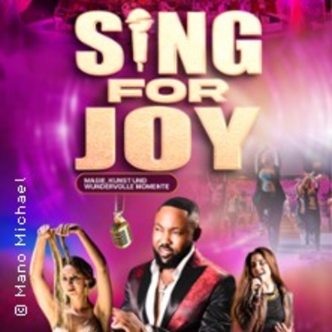 Sing for Joy - Das Konzert der Superlative - Ravensburg - 05.12.2026 20:00