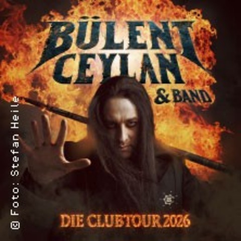 B�lent Ceylan & Band - Die Clubtour 2026 - Mannheim - 22.09.2026 20:00