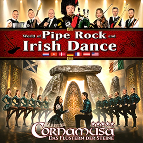 Cornamusa „World of Pipe Rock and Irish Dance“ - Das Fl�stern der Steine - Sangerhausen - 17.04.2027 20:00