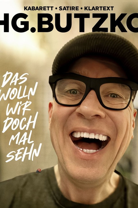 HG. Butzko - Das wolln wir doch mal sehn - Rietberg - 15.04.2027 20:00