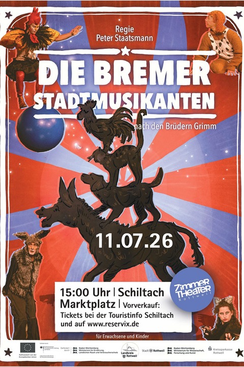 Zimmertheater Rottweil: Die Bremer Stadtmusikanten - In einer Fassung f�r die ganze Familie - von 4 bis 100 Jahren - Schiltach - 11.07.2026 15:00