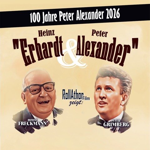 Erhardt & Alexander - Von Made bis R�ssl - Finsterwalde - 22.10.2026 19:00
