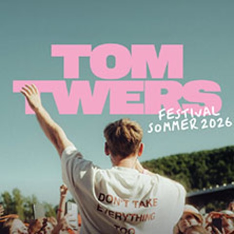 Tom Twers - HAMBURG - 14.08.2026 19:30