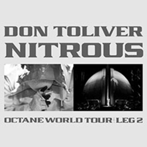 DON TOLIVER: NITROUS - OCTANE WORLD TOUR LEG 2 - FRANKFURT - 31.10.2026 20:00