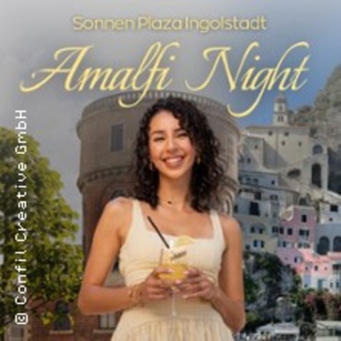 Amalfi Night Ingolstadt - Sonnen Plaza Events - INGOLSTADT - 11.07.2026 19:00