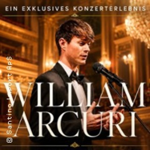 William Arcuri – Ein Abend der Liebe - Berlin - 11.12.2026 19:30
