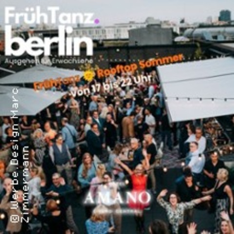 Fr�hTanz Rooftop Sommer Party - BERLIN - 06.08.2026 17:00