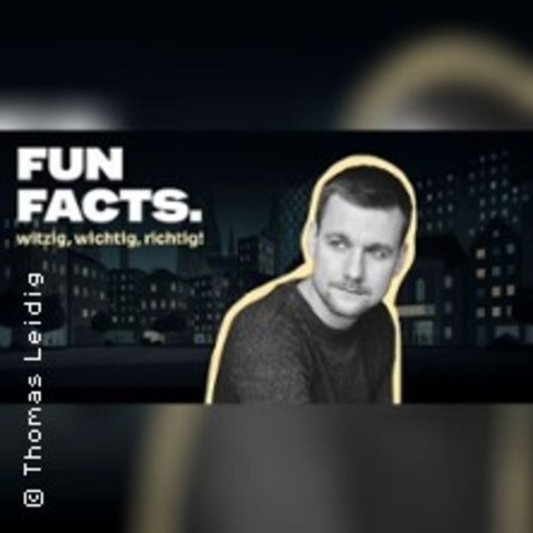 FUN FACTS mit Tobi Schlegl - HAMBURG - 21.09.2026 19:00