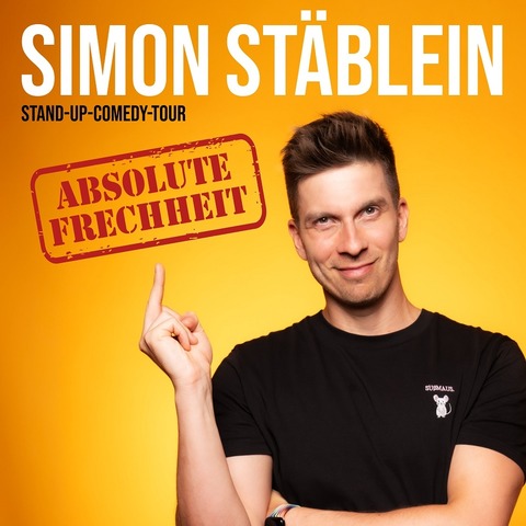 Simon St�blein - Absolute Frechheit - Hannover - 12.09.2027 19:00