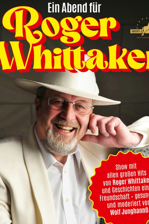 Ein Abend f�r Roger Whittaker - Mit Wolf Junghann� - Waren - 10.09.2027 18:00