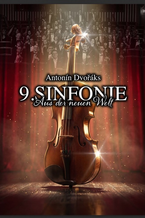 Anton�n Dvor�k, 9. Sinfonie - „Aus der Neuen Welt“ sowie P. Tschaikowski, „Romeo und Julia“ - Ouvert�re - M�nchen - 26.12.2026 20:00