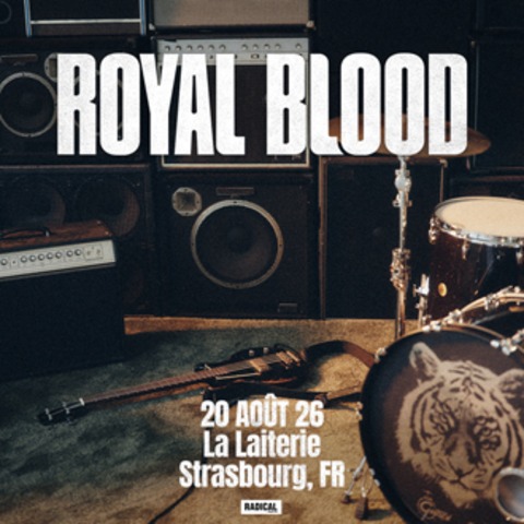 Royal Blood + Guest - Stra�burg - 20.08.2026 20:00